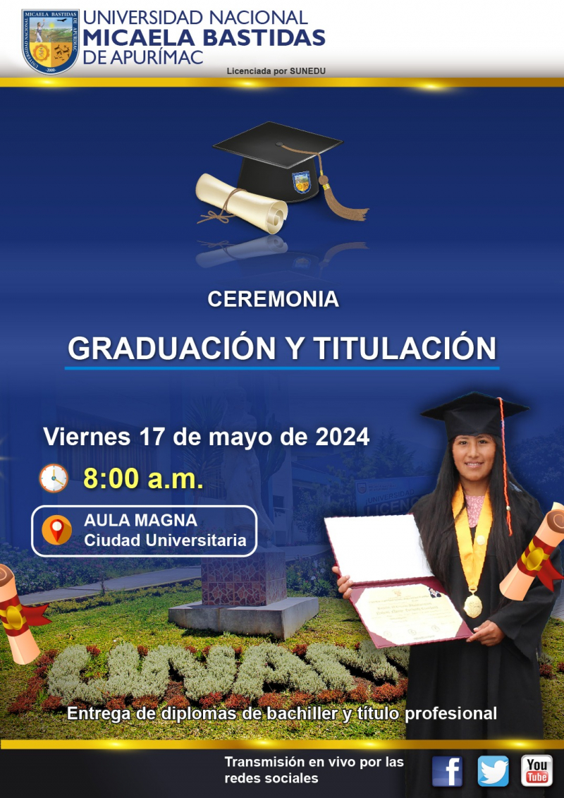 Ceremonia de Graduación y Titulación