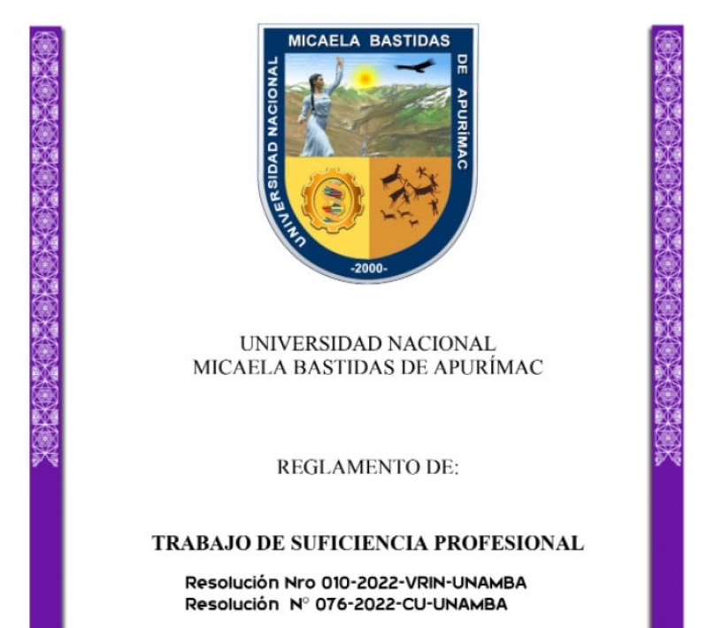 REGLAMENTO DE TRABAJO DE SUFICIENCIA PROFESIONAL, modalidad para obtener título profesional según Ley 30220