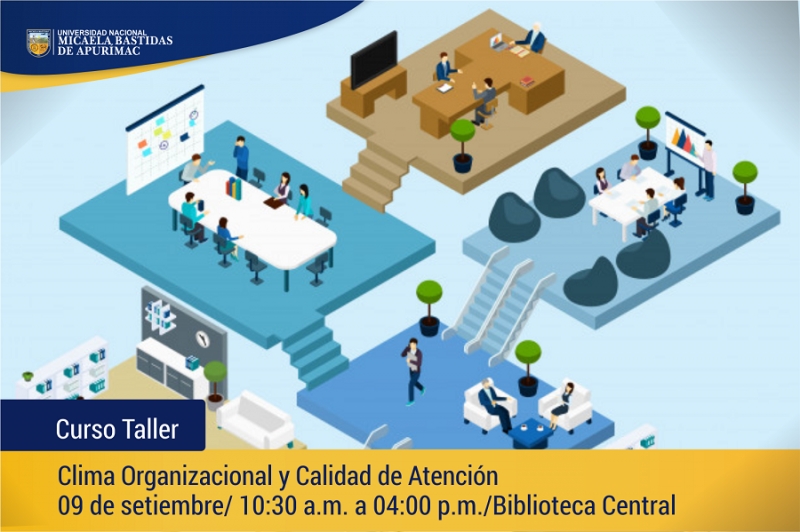 Curso Taller &quot;Clima Organizacional y Calidad de Atención&quot;, 09 de setiembre.