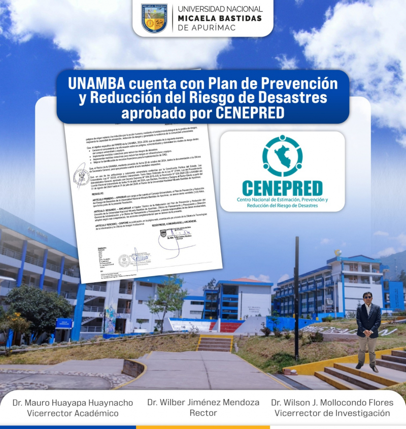 La UNAMBA cuenta con Plan de Prevención y Reducción del Riesgo de Desastres aprobado por CENEPRED