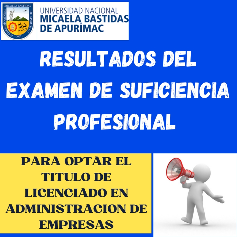 RESULTADOS  DEL EXAMEN  DE SUFICIENCIA PROFESIONAL