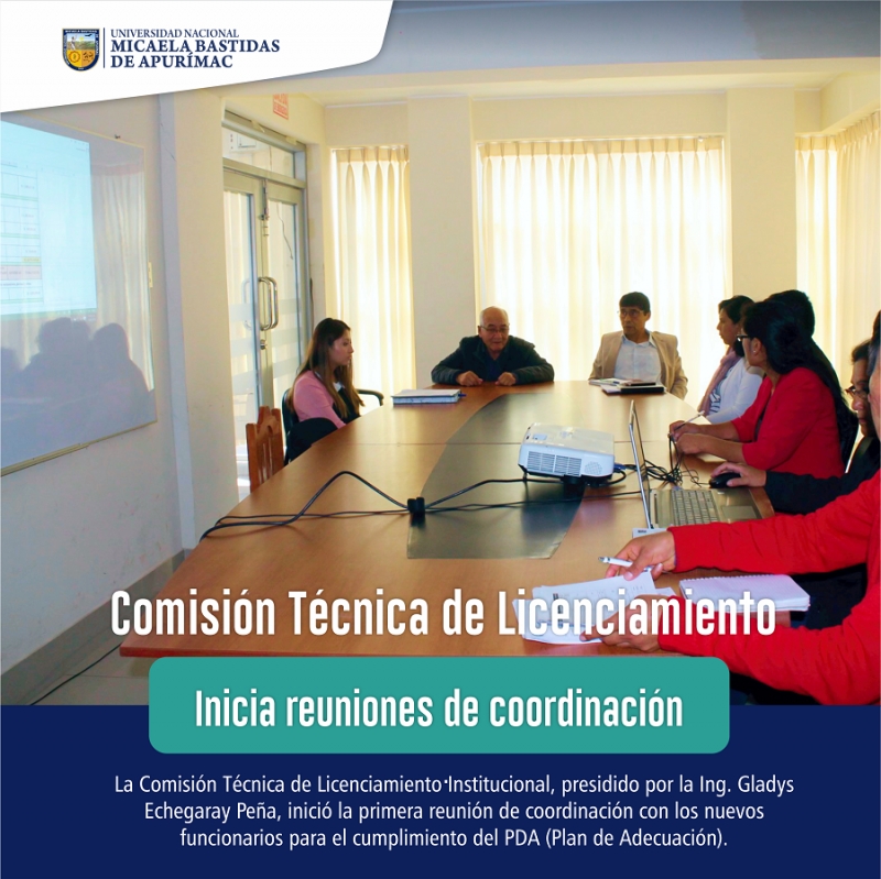 Comisión Técnica de Licenciamiento inicia reuniones de coordinación para la implementación del PDA