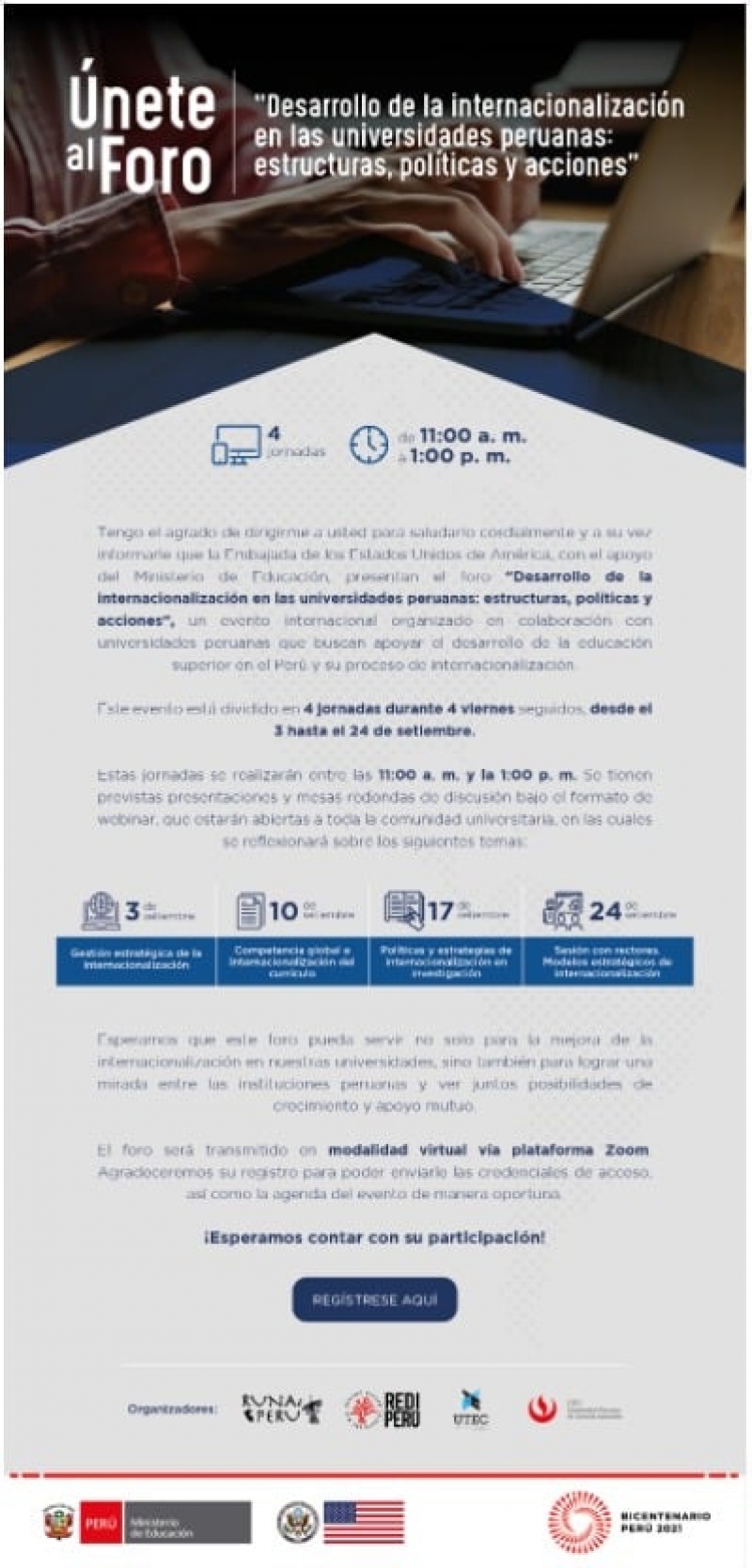 Invitación al foro “DESARROLLO DE LA INTERNACIONALIZACIÓN EN LAS UNIVERSIDADES PERUANAS: ESTRUCTURA, POLÍTICAS Y ACCIONES”