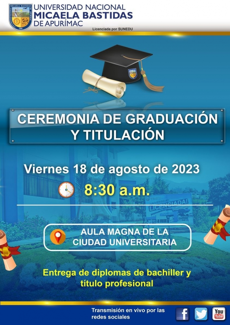 Ceremonia de Graduación y Titulación