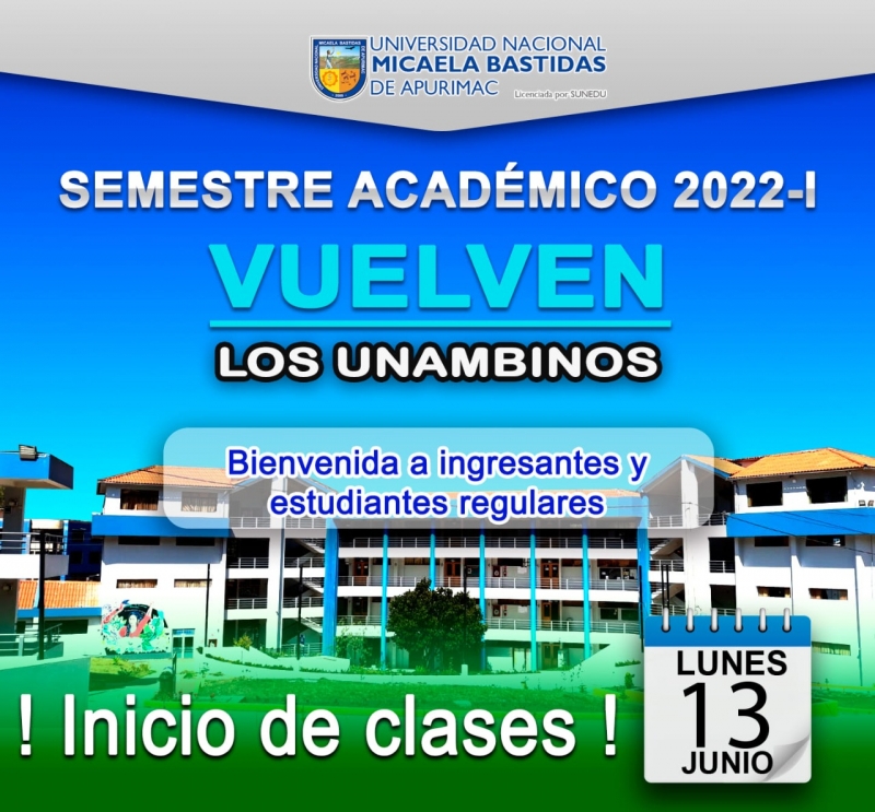 Recuerda que el lunes 13 de junio, se inician las clases del semestre  académico 2022-1