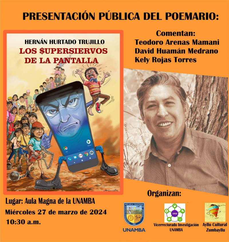 Presentación del poemario &quot;Los supersiervos de la pantalla&quot; de Hernán Hurtado Trujillo