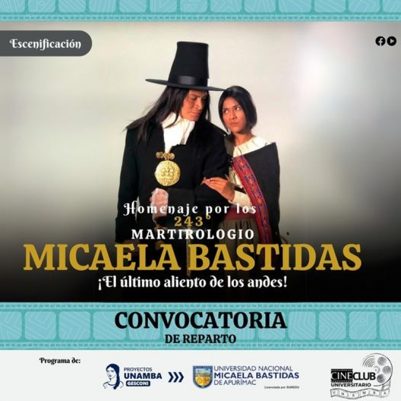Convocatoria a Elenco para &quot;MICAELA BASTIDAS: El Último Aliento de los Andes&quot;