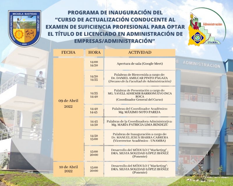 INAUGURACIÓN DEL CURSO DE ACTUALIZACIÓN CONDUCENTE AL EXAMEN DE SUFICIENCIA PROFESIONAL PARA OPTAR EL TÍTULO DE LICENCIADO EN ADMINISTRACIÓN DE EMPRESAS / ADMINISTRACIÓN