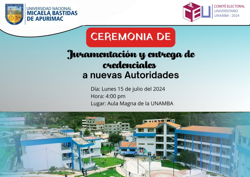 Ceremonia de entrega de Credenciales y Juramentación de nuevas autoridades de la UNAMBA