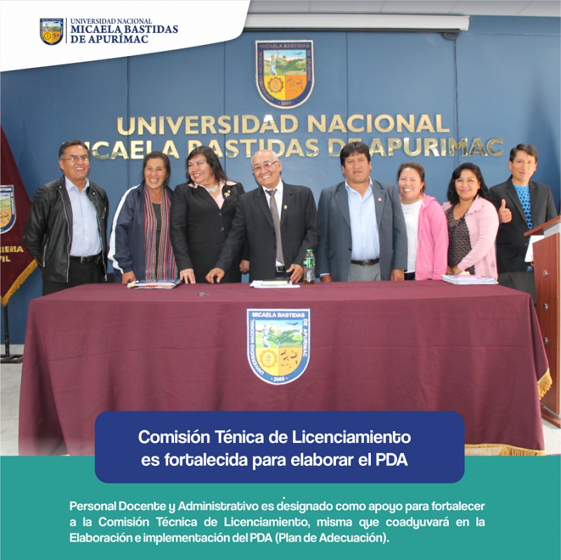 La Comisión Técnica de Licenciamiento de nuestra casa superior ha sido reforzada para la elaboración e implementación del PDA (Plan de Adecuación).