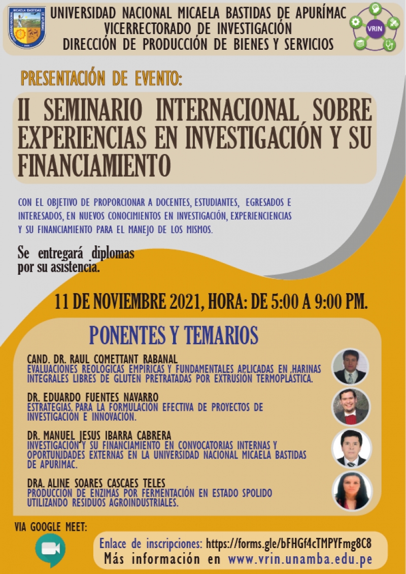 II SEMINARIO INTERNACIONAL SOBRE EXPERIENCIAS EN INVESTIGACIÓN Y SU FINANCIAMIENTO, DIRIGIDOS PARA DOCENTES, EGRESADOS, ESTUDIANTES Y PUBLICO EN GENERAL