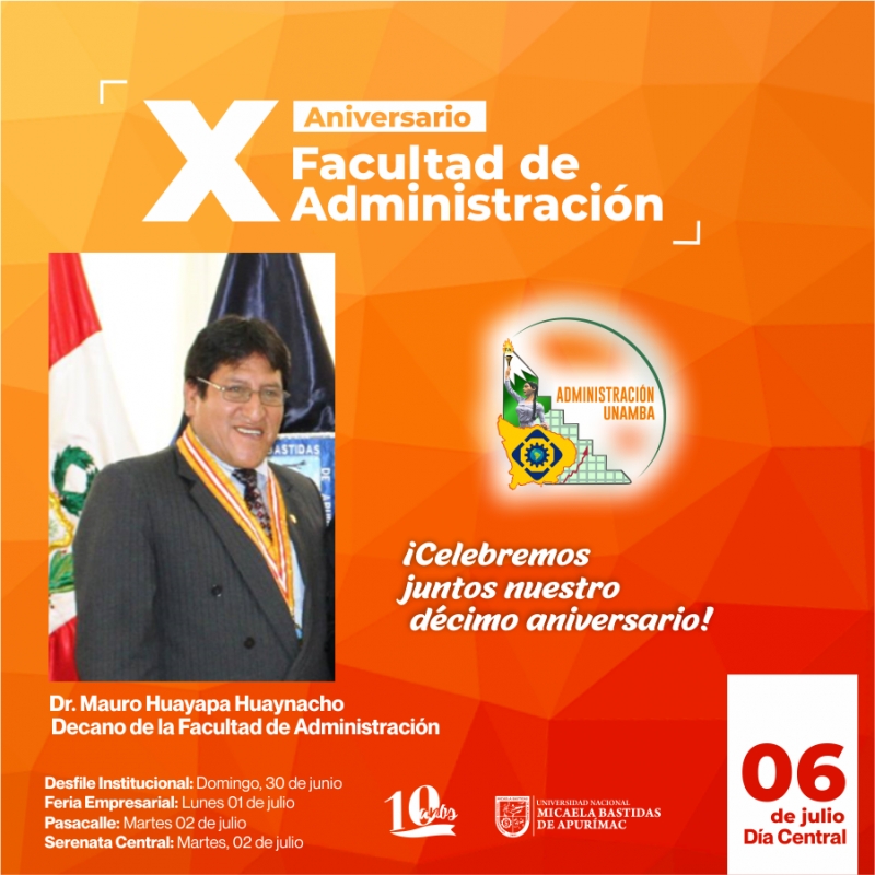 X Aniversario de la Facultad de Administración – UNAMBA